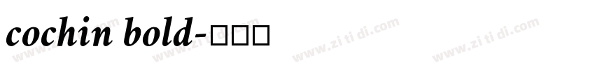 cochin bold字体转换